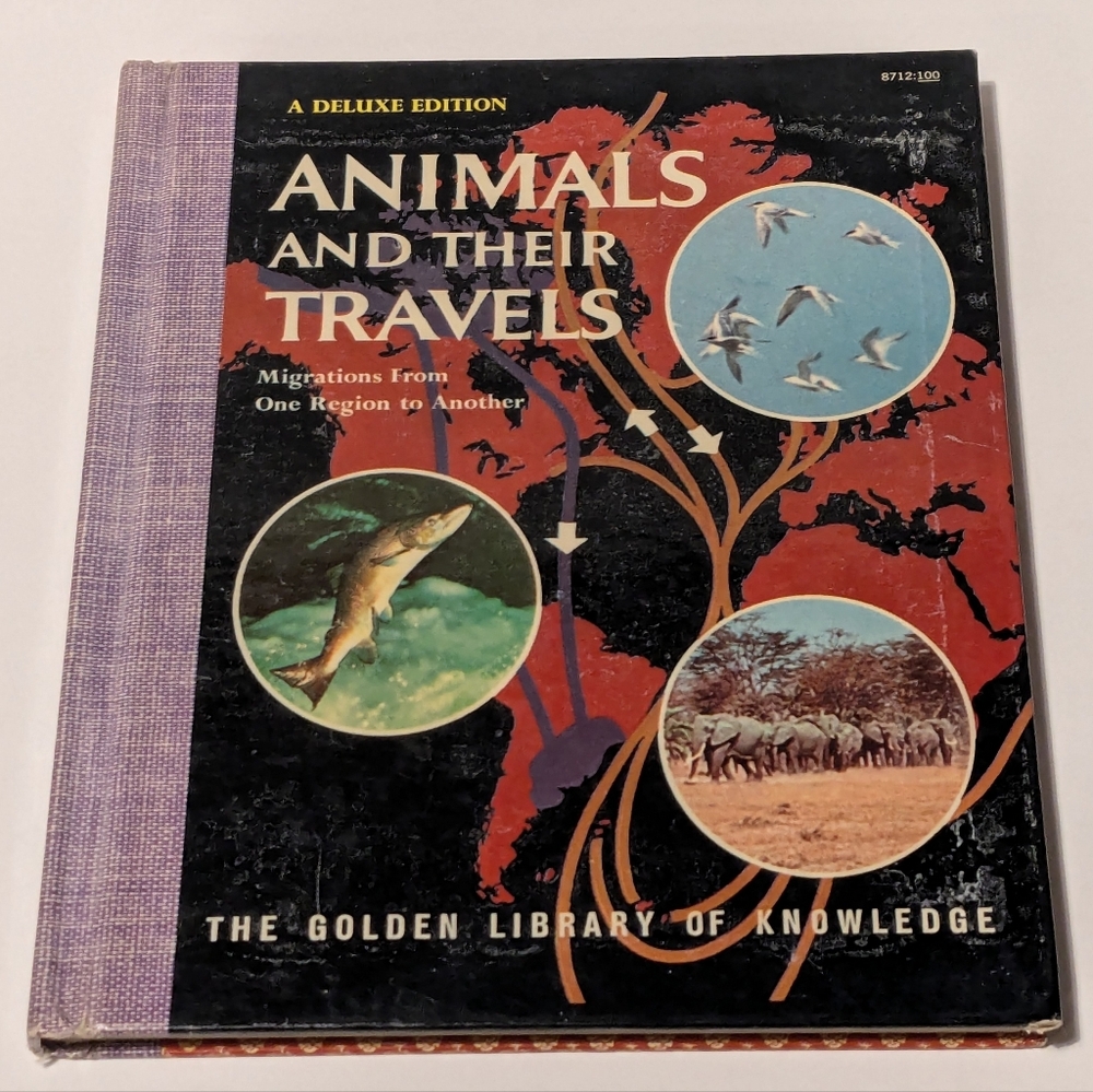 The Golden Library of Knowledge - Animals and Their Travels, 1959